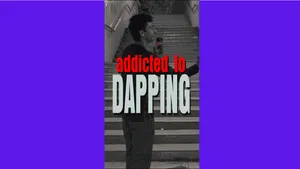 Dapping Addiction